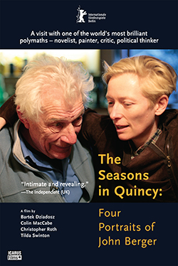 The Seasons in Quincy: Four Portraits of John Berger Poster